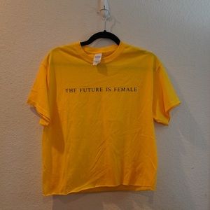 Yellow the future is female shirt (4 for $20)